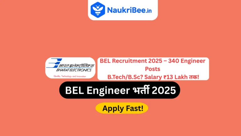 BEL Recruitment 2025 – Apply Online for 340 Probationary Engineer Posts | ₹13 Lakh CTC