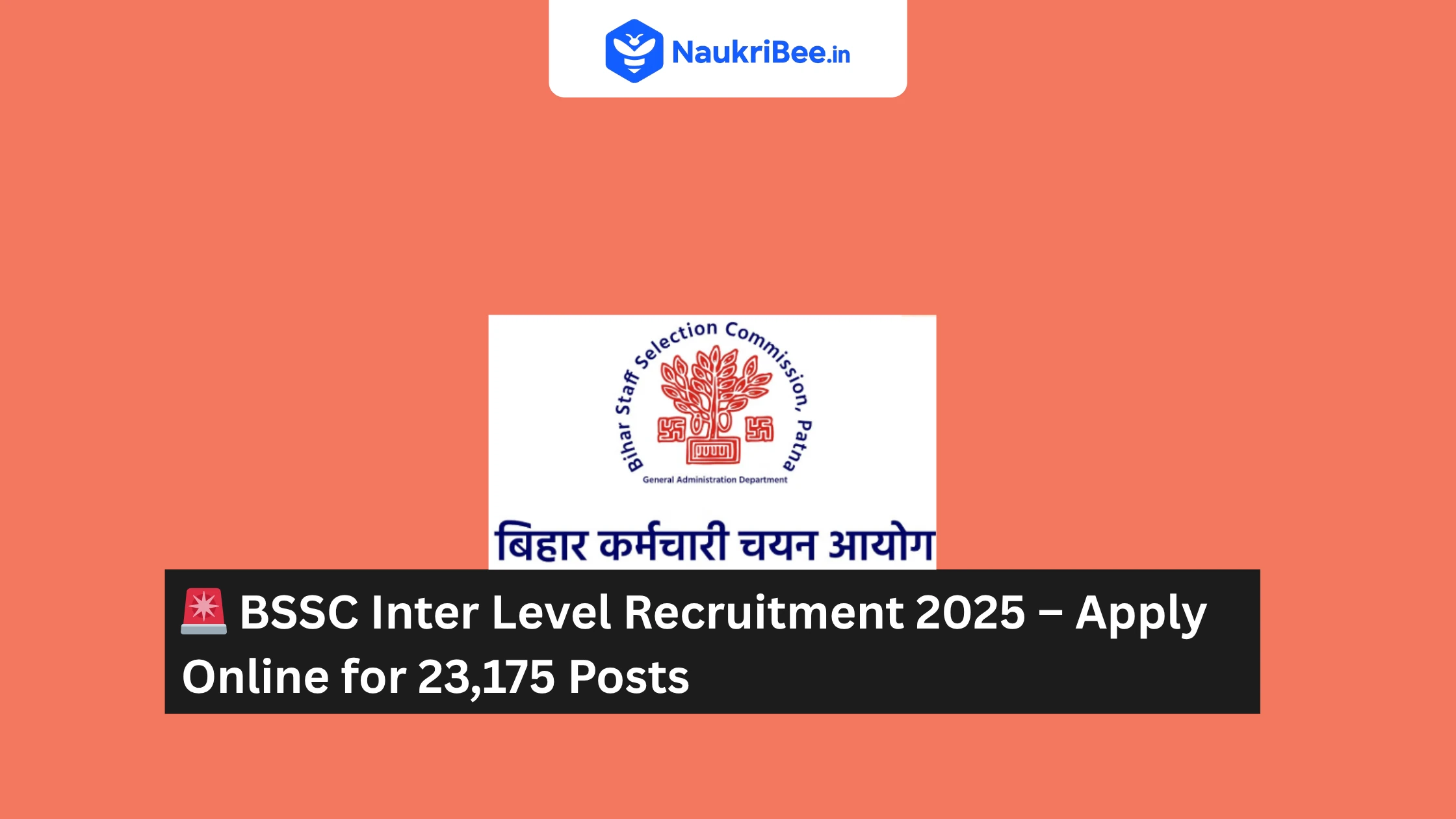 Bihar BSSC Inter Level Recruitment 2025