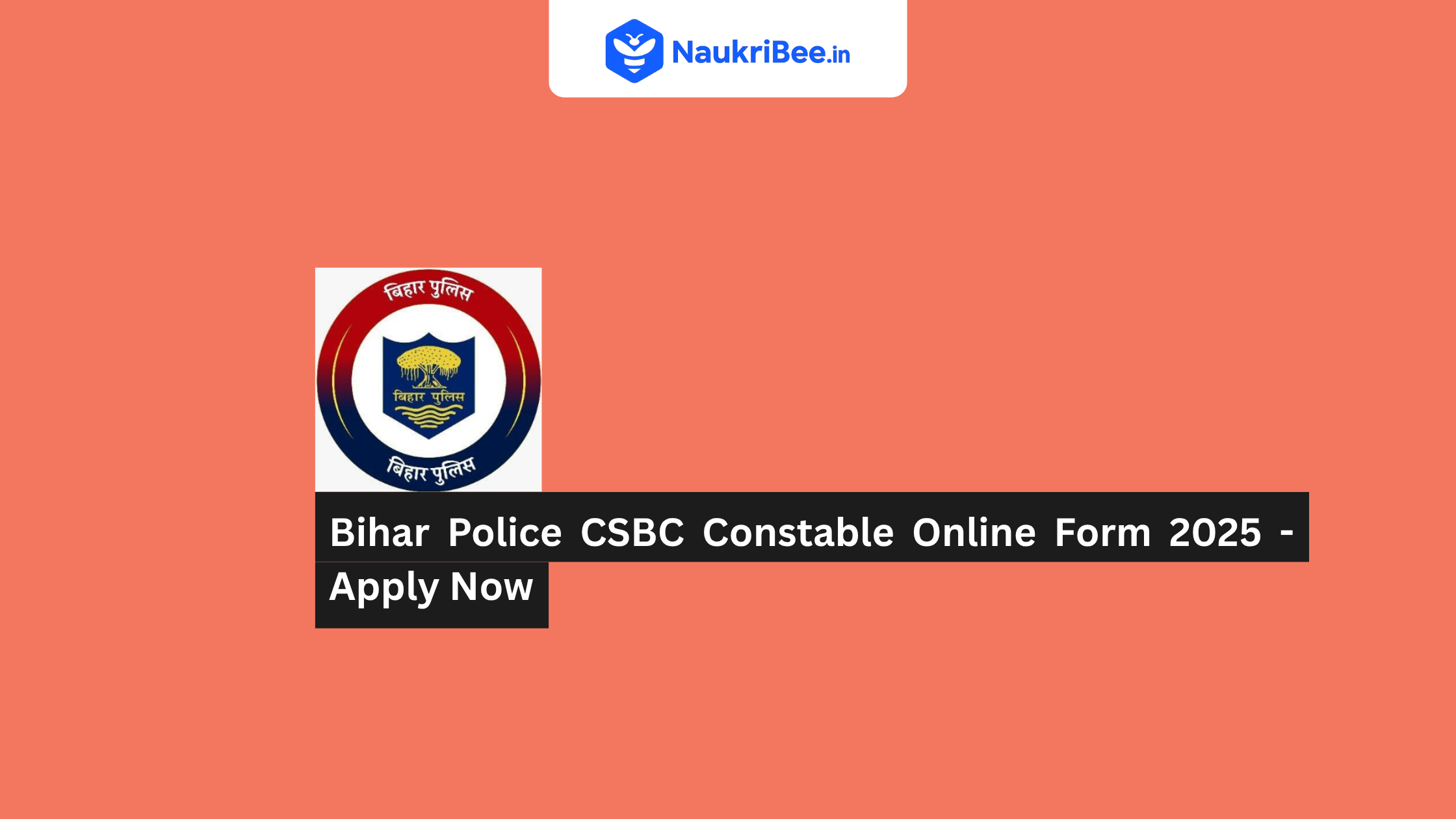 Bihar Police Constable Recruitment 2025 Apply Online