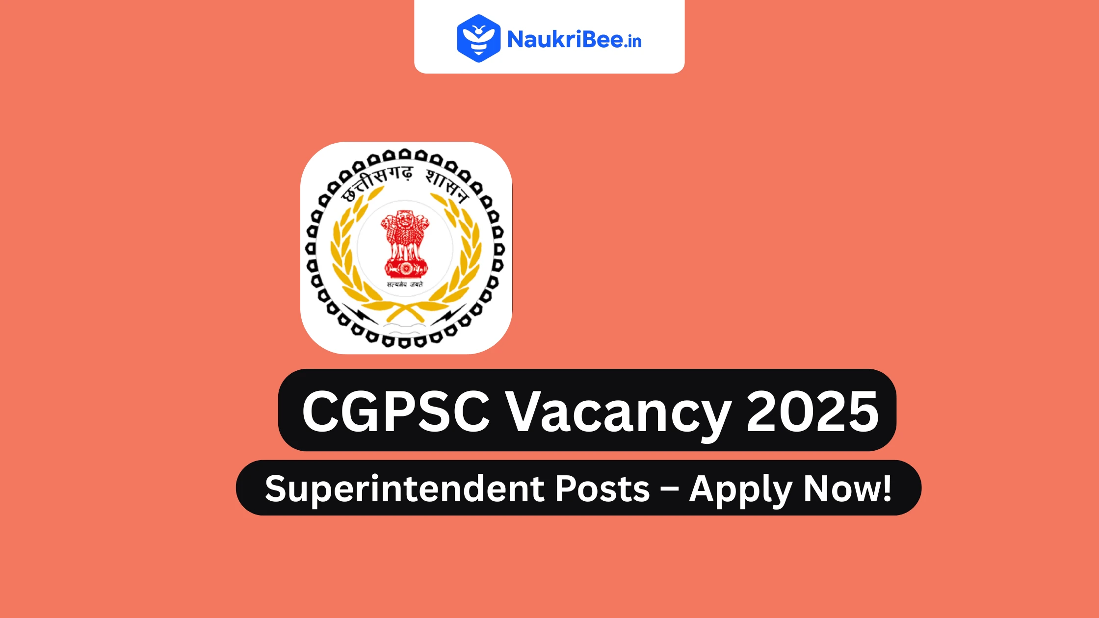 CGPSC Superintendent Vacancy 2025