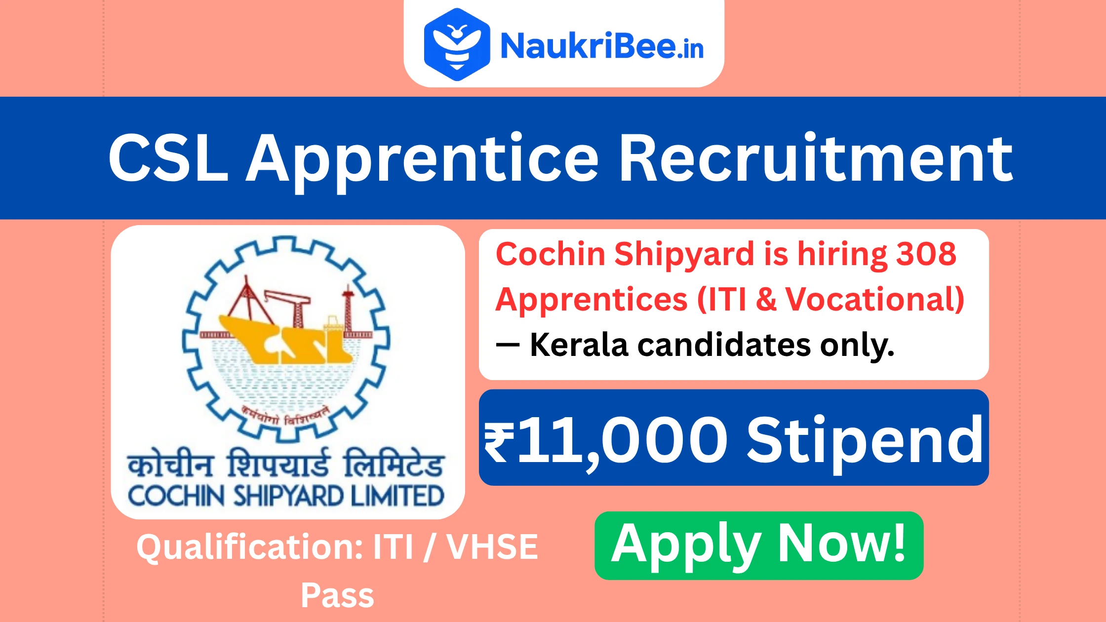 Cochin Shipyard Apprentice Recruitment 2025