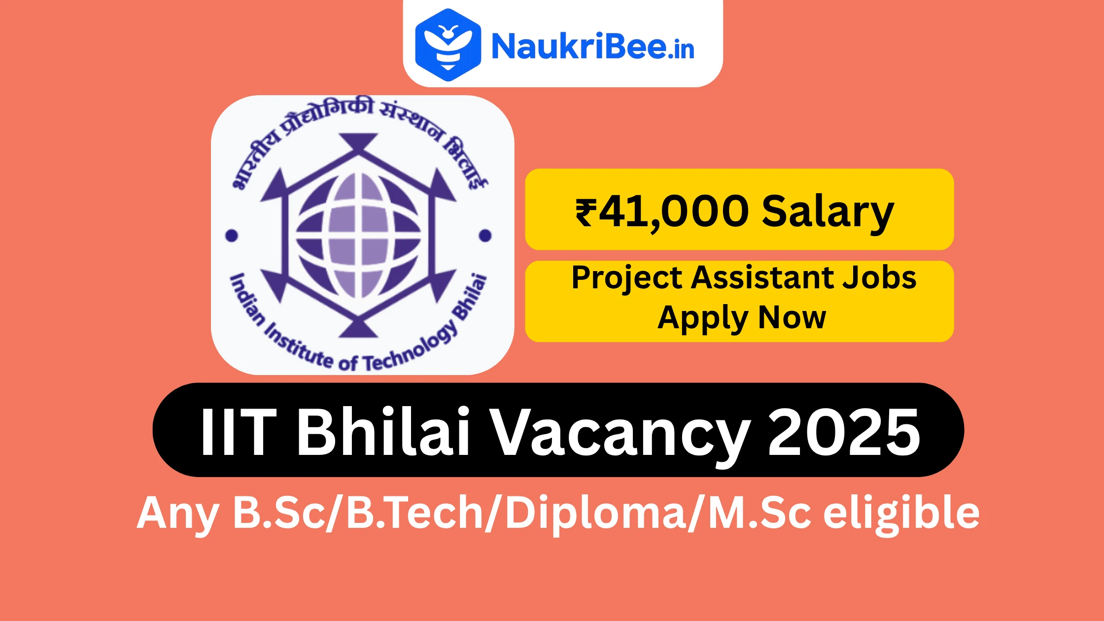 IIT Bhilai Recruitment 2025