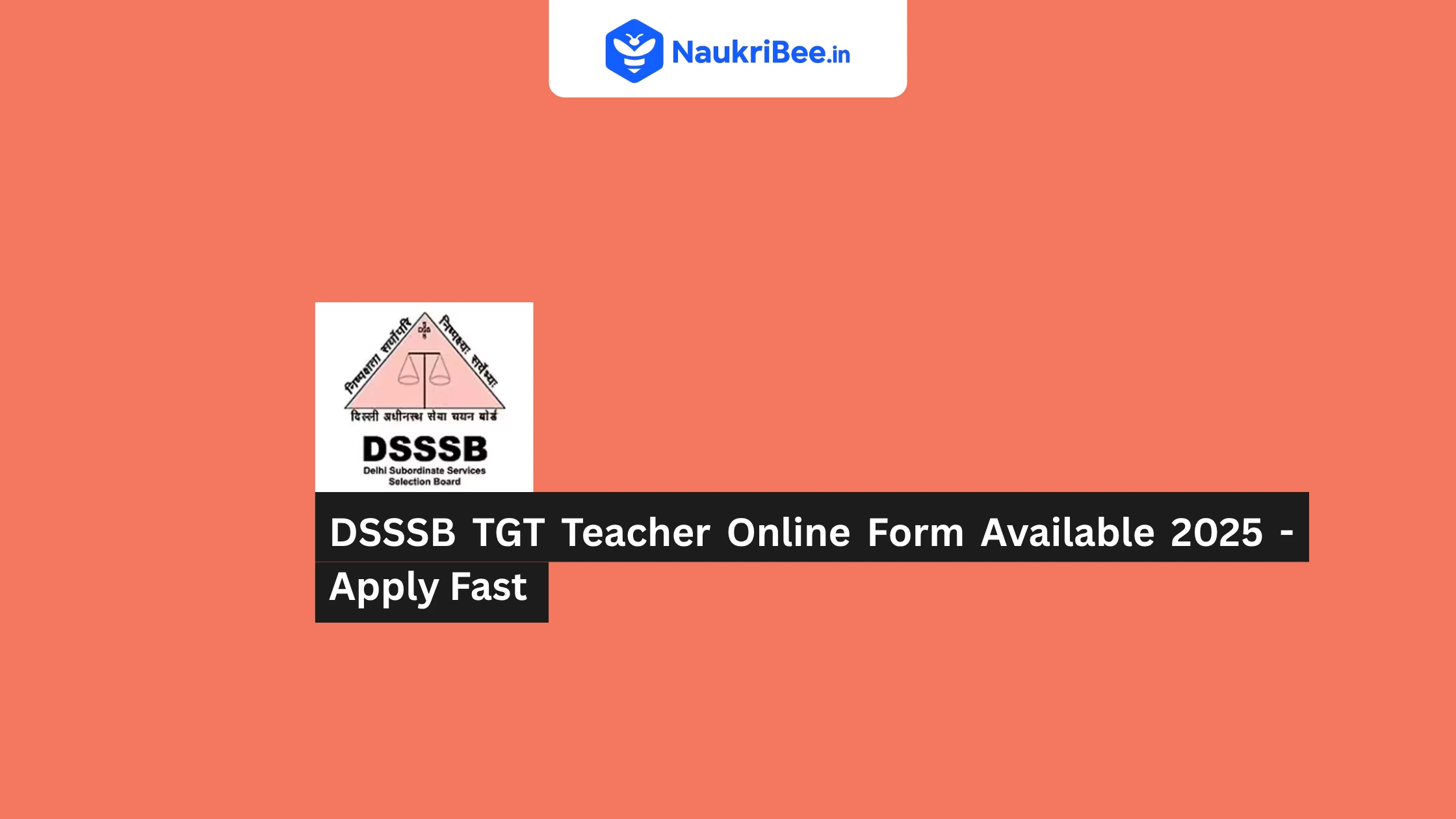 DSSSB TGT Teacher Recruitment 2025 Apply Online