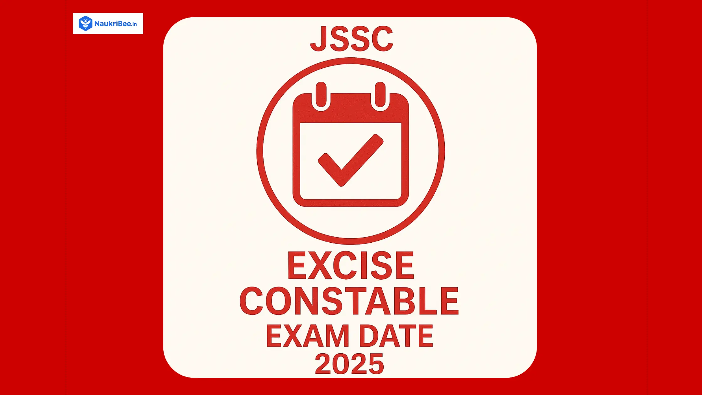 JSSC Excise Constable Exam Date 2025
