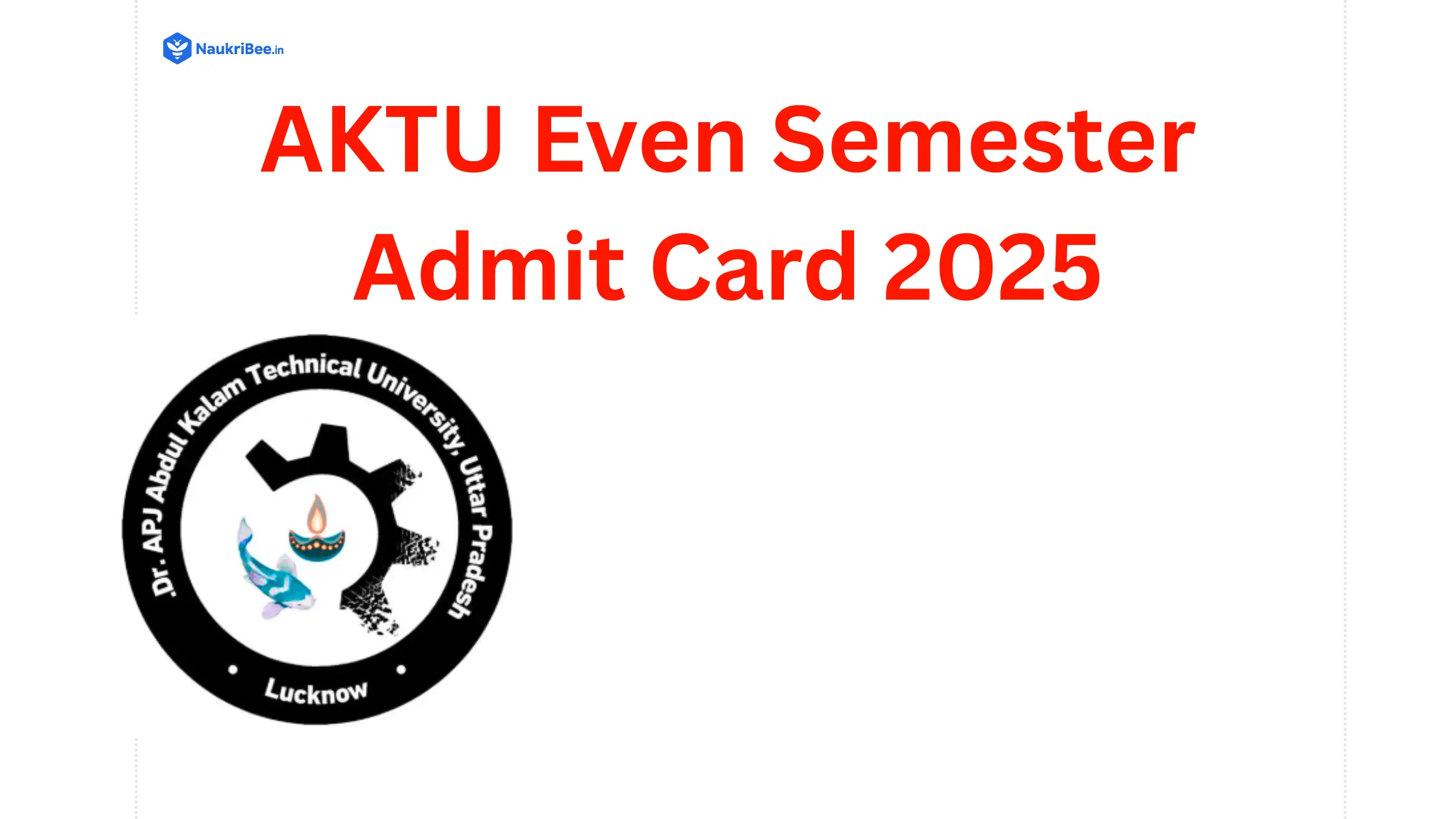 AKTU Even Semester Admit Card 2025