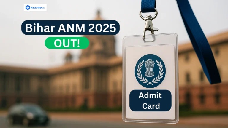 Bihar ANM Admit Card 2025