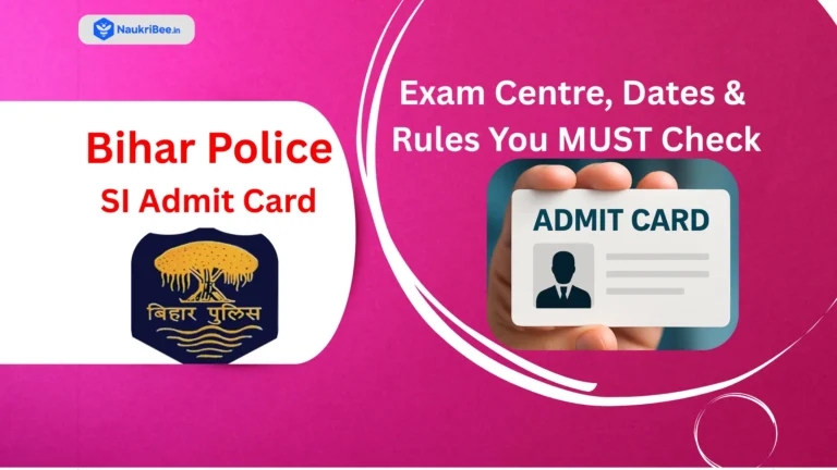 Bihar Police SI Admit Card