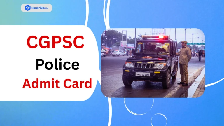 CGPSC Police Admit Card 2025
