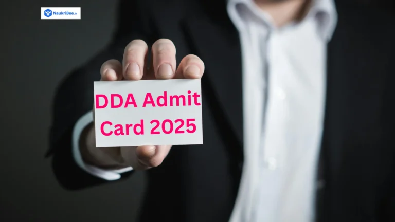 DDA Admit Card 2025