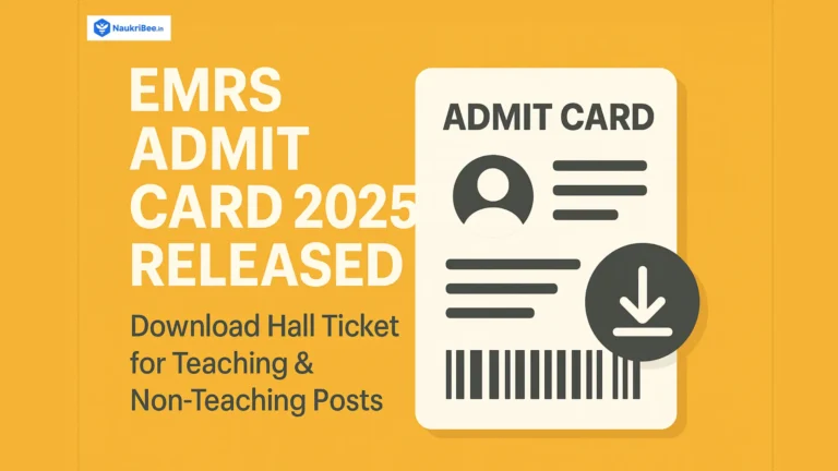 EMRS Admit Card 2025
