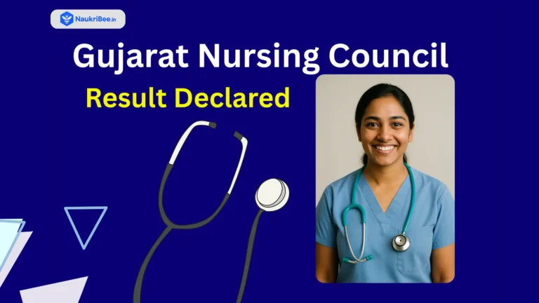 Gujarat Nursing Council Result 2025