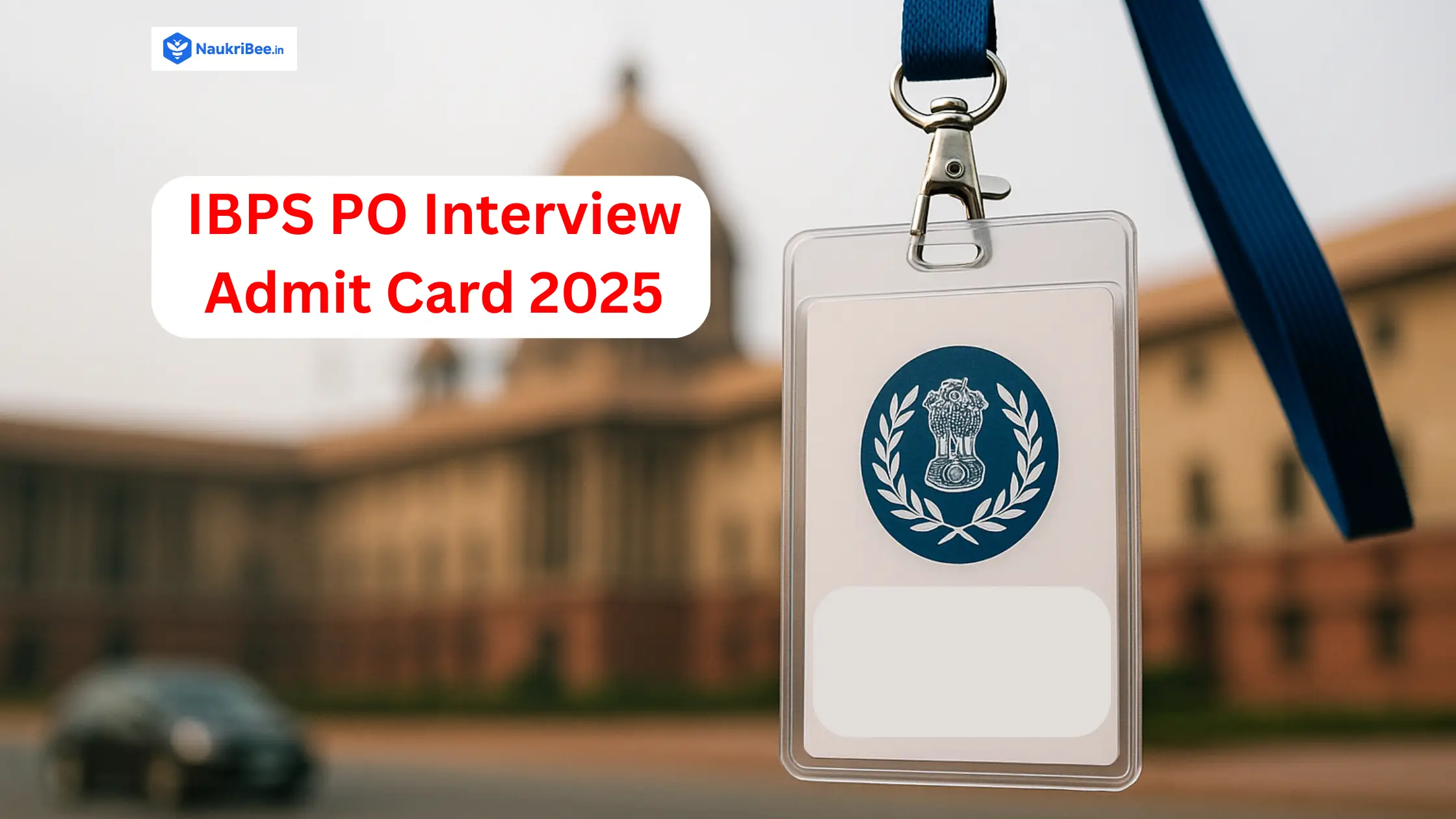 IBPS PO Interview Admit Card 2025