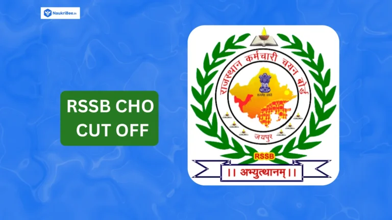 RSSB CHO Cut Off 2025