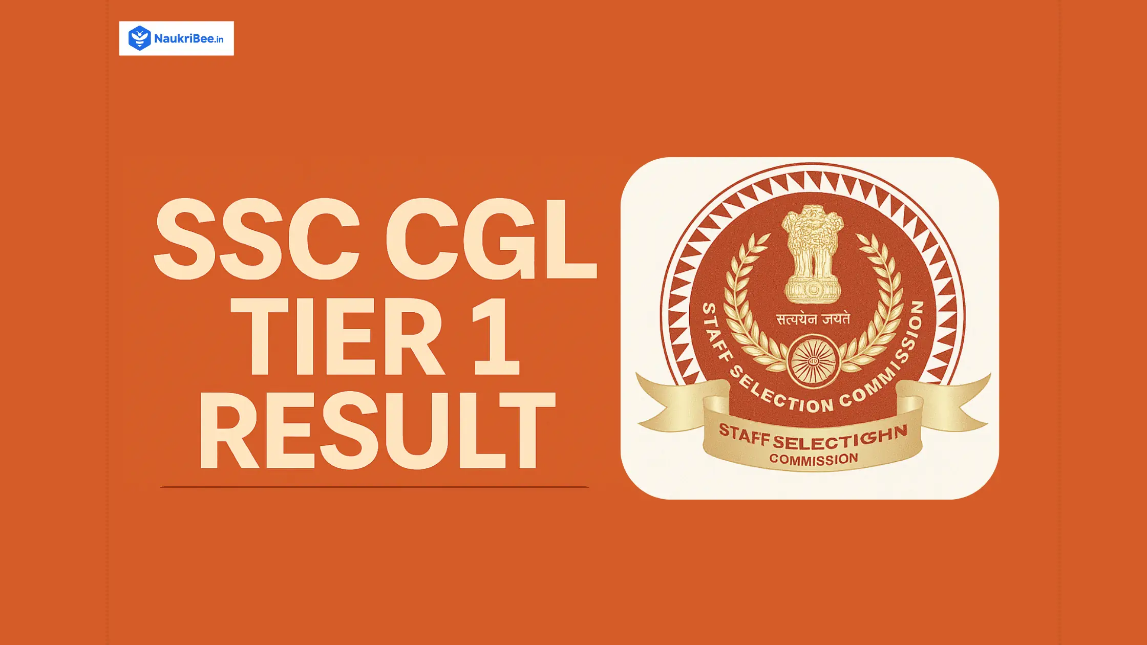 SSC CGL Tier 1 Result 2025