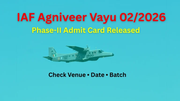 Agniveer Vayu 02/2026 Phase-II