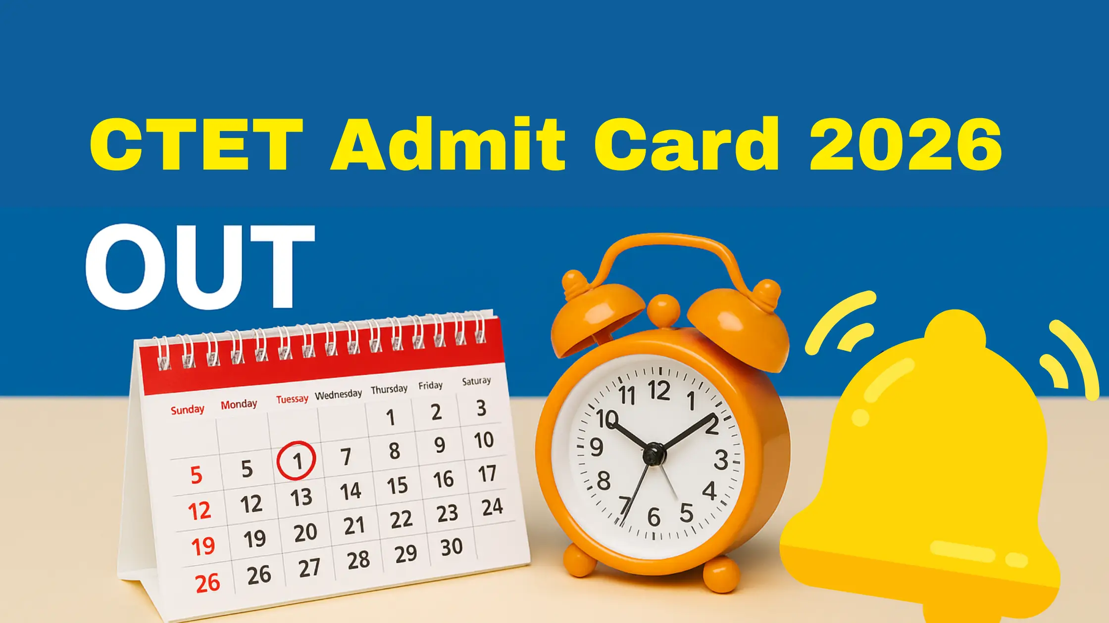 CTET Admit Card 2026