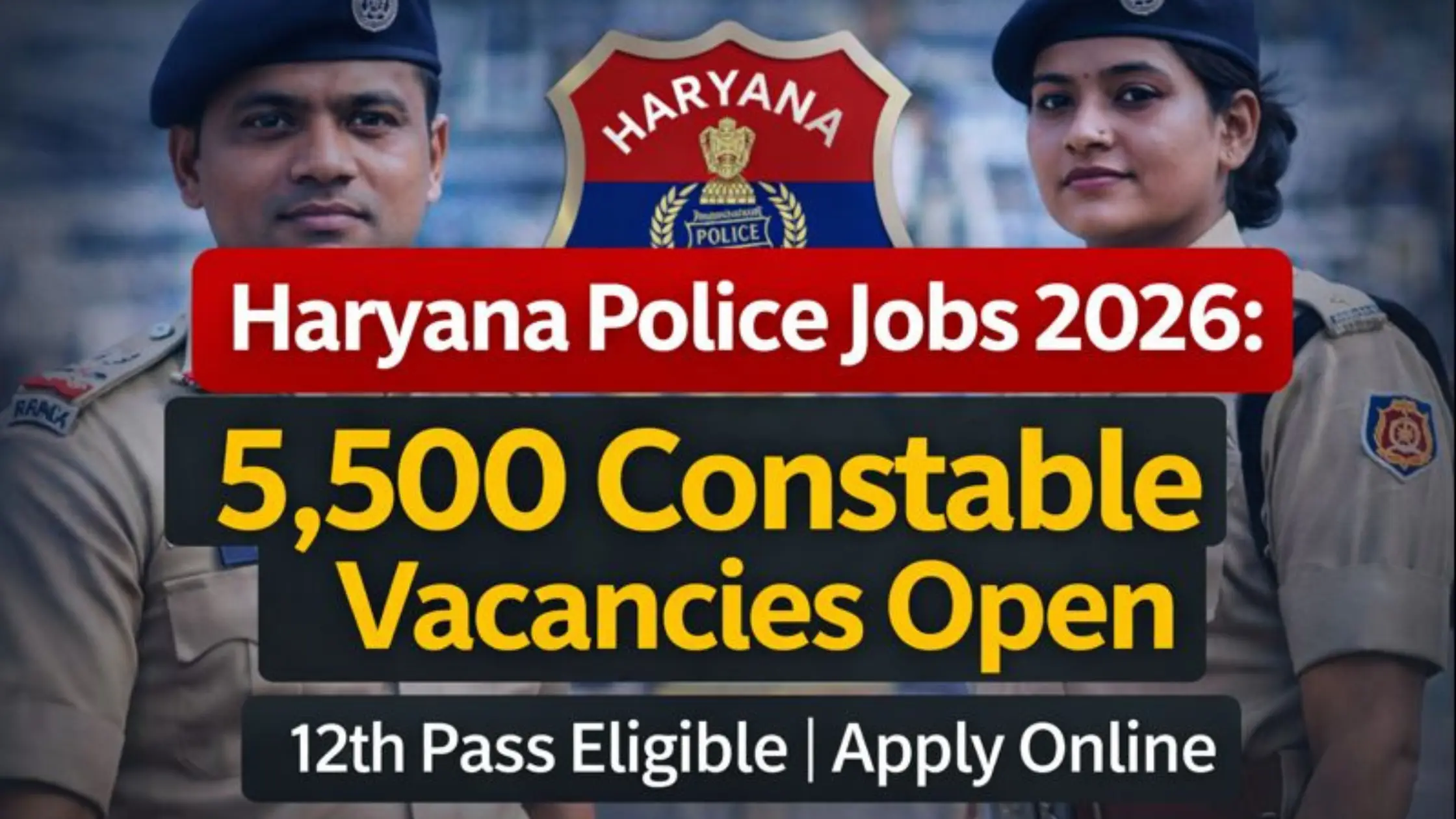 Haryana Police Constable Recruitment 2026