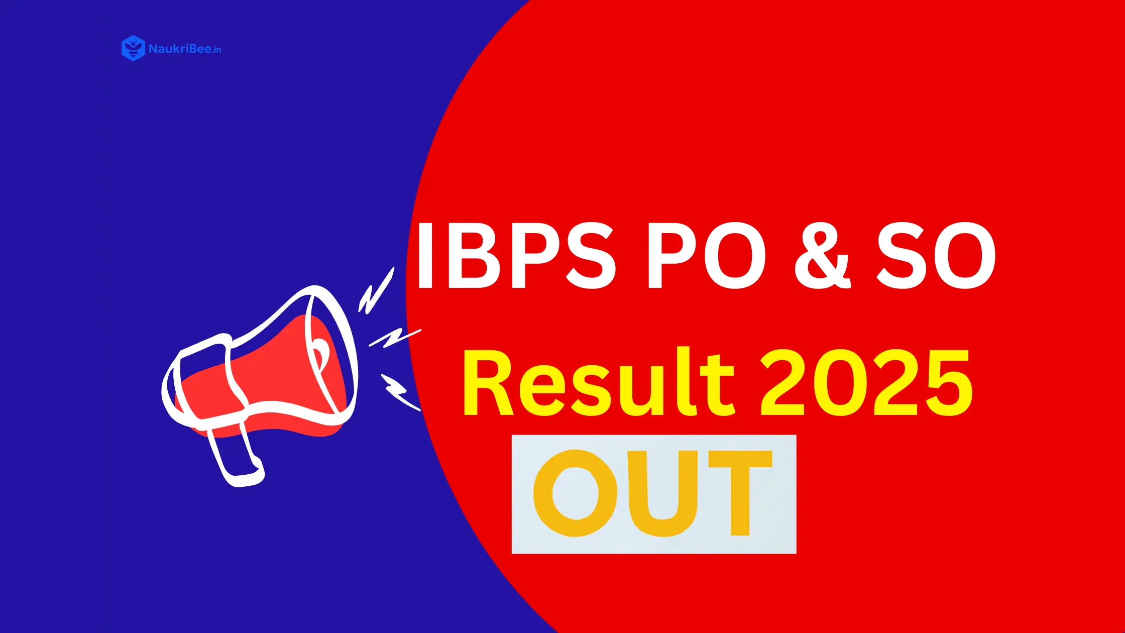IBPS PO & SO Result 2025