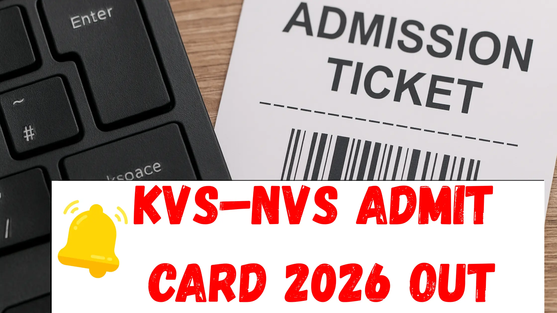 KVS–NVS Admit Card 2026