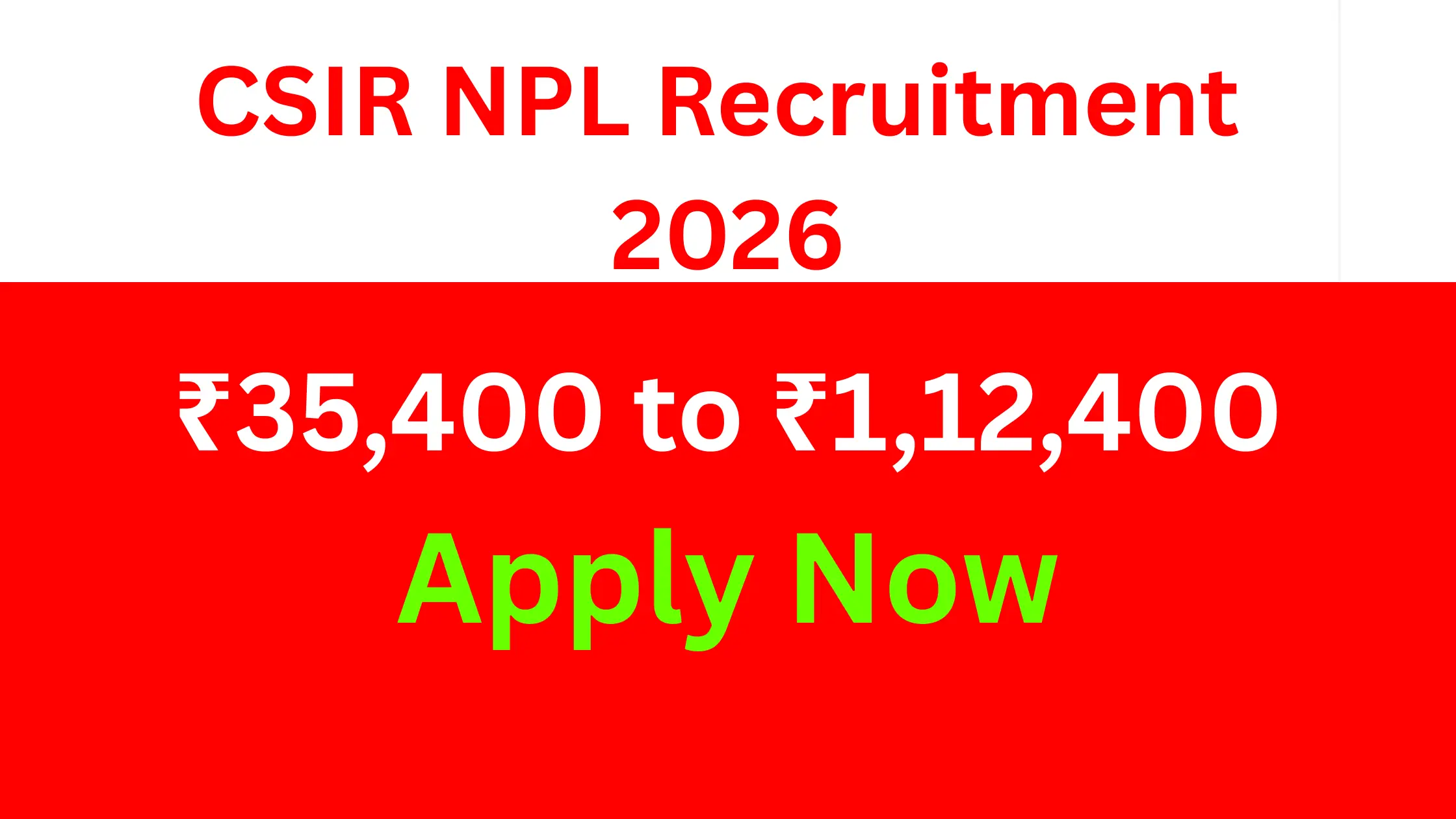 CSIR NPL Recruitment 2026