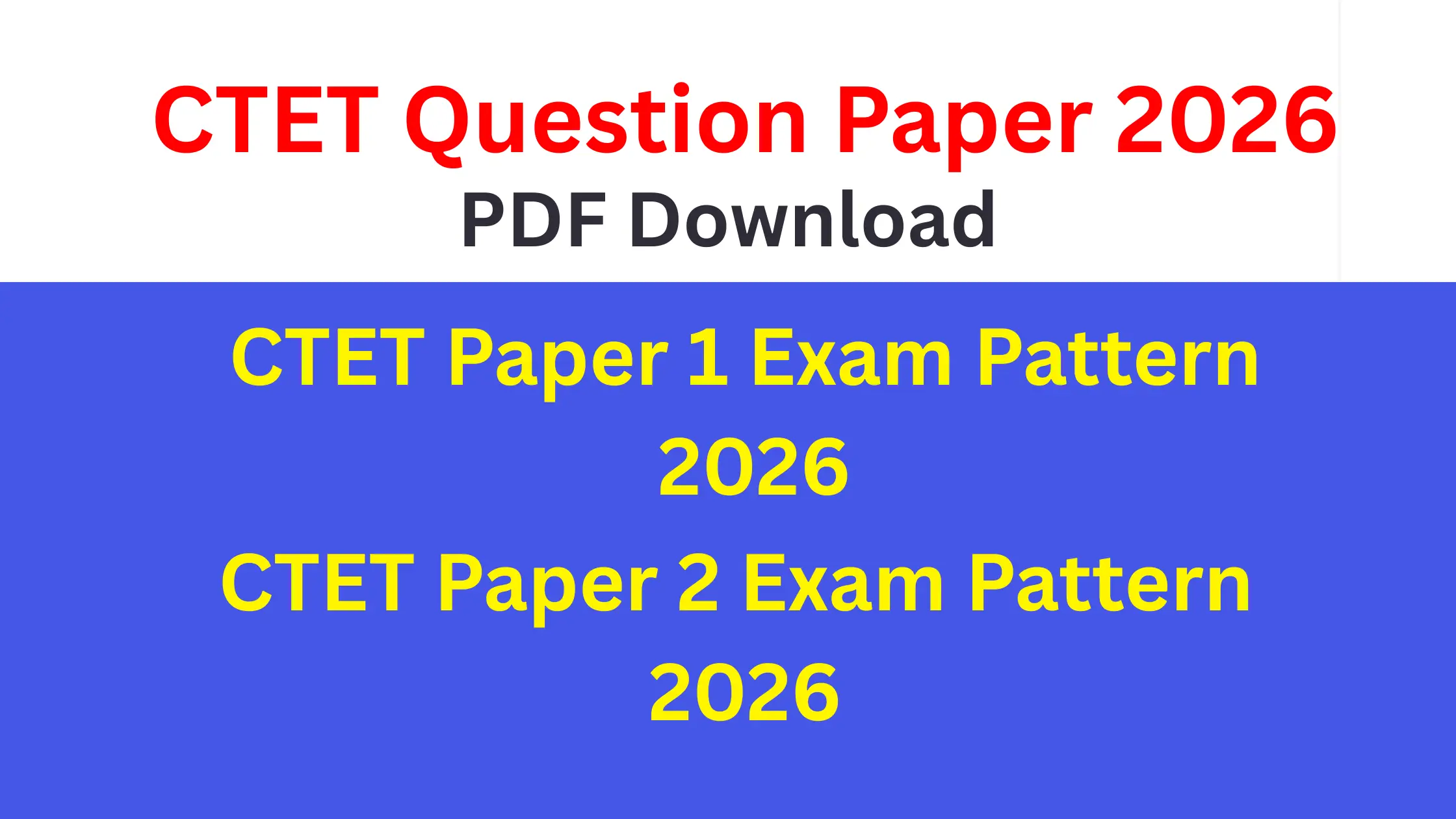 CTET Question Paper 2026