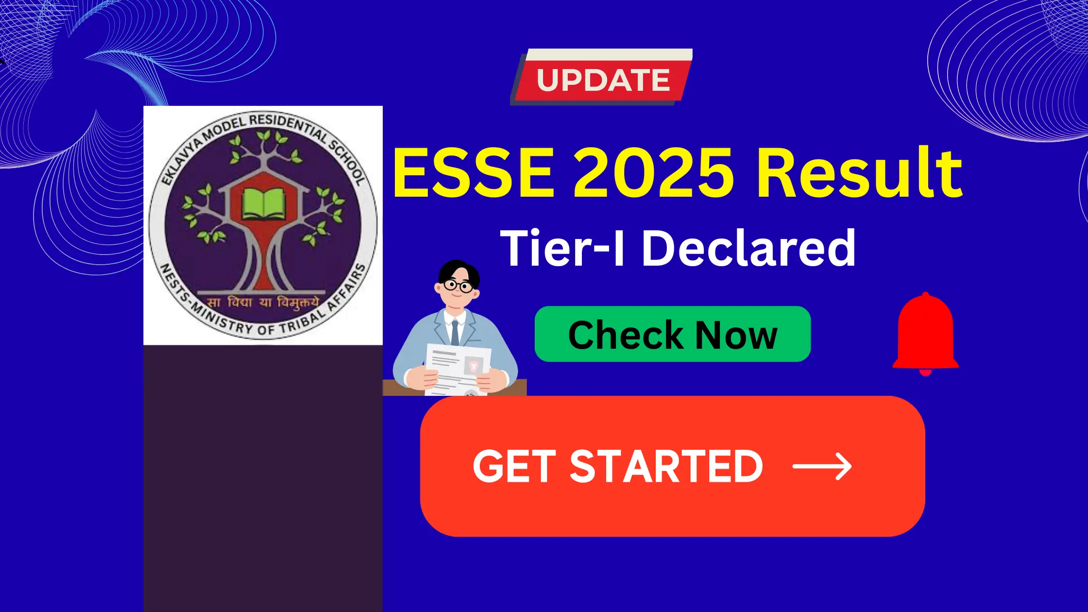 ESSE 2025 Tier-I Result